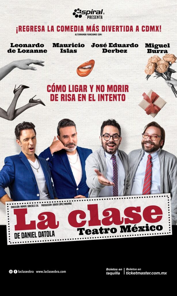 LA COMEDIA “LA CLASE” REGRESA A CDMX CON CLASES DE SEDUCCIÓN INOLVIDABLES