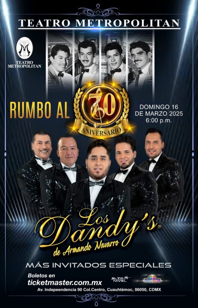 Concierto Rumbo al 70 Aniversario de Los Dandy’s de Armando Navarro